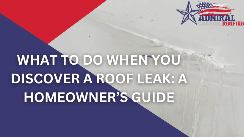 What-to-Do-When-You-Discover-a-Roof-Leak